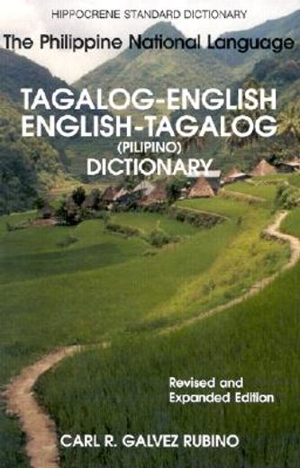 tagalog-english/english-tagalog standard dictionary,pilipino-inggles, inggles-pilipino talahuluganang (in English)