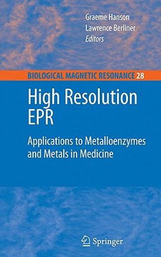 high resolution epr,applications to metalloenzymes and metals in medicine