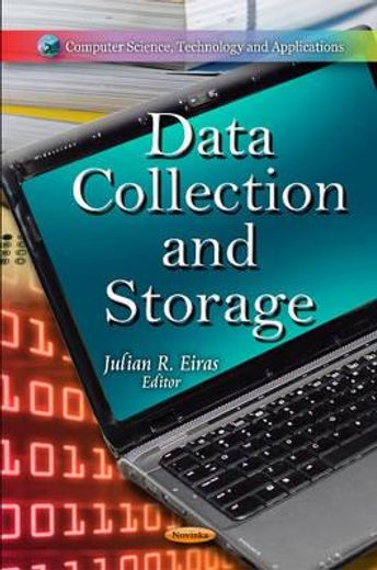 data collection and storage