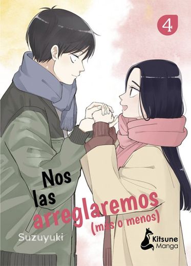 Nos Las Arreglaremos Más O Menos 4 (in Spanish)