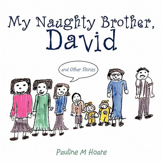 my naughty brother, david,and other stories