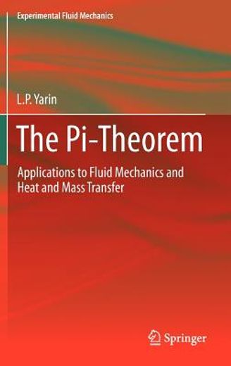 pi-theorem,applications to fluid mechanics and heat and mass transfer