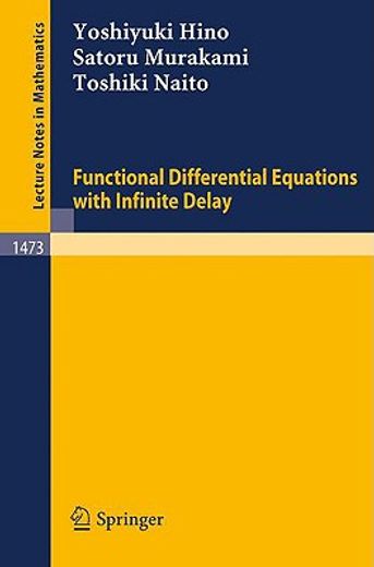 functional differential equations with infinite delay (en Inglés)