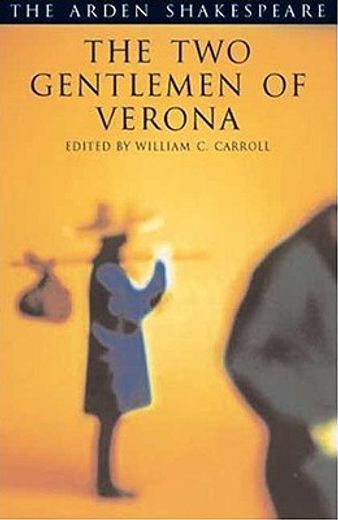 The Two Gentlemen of Verona (Arden Shakespeare: Third Series) (en Inglés)