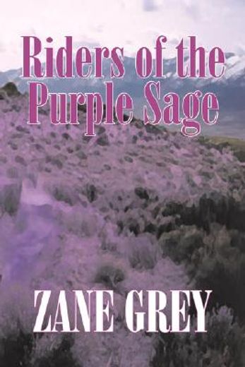 riders of the purple sage (en Inglés)