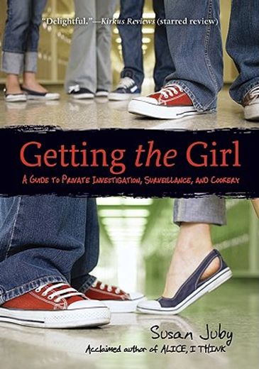 getting the girl,a guide to private investigation, surveillance, and cookery