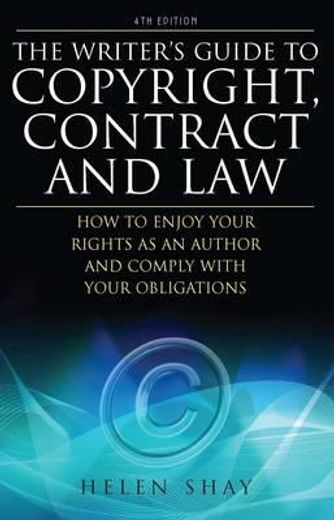 writer"s guide to copyright, contract and law