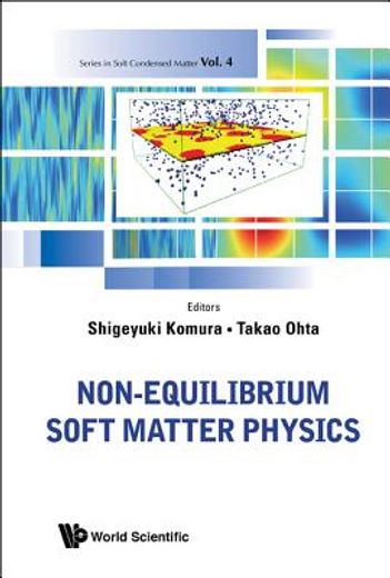 non-equilibrium soft matter physics (en Inglés)