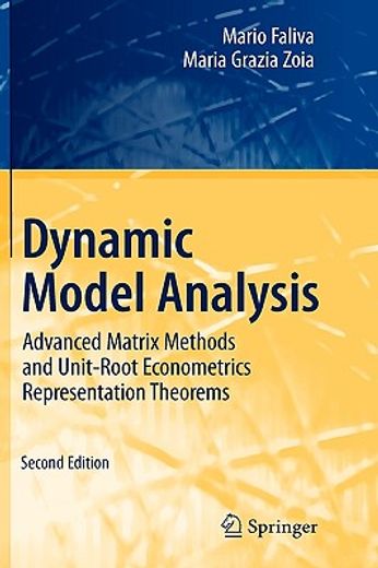 dynamic model analysis,advanced matrix methods and unit-root econometrics representation theorems