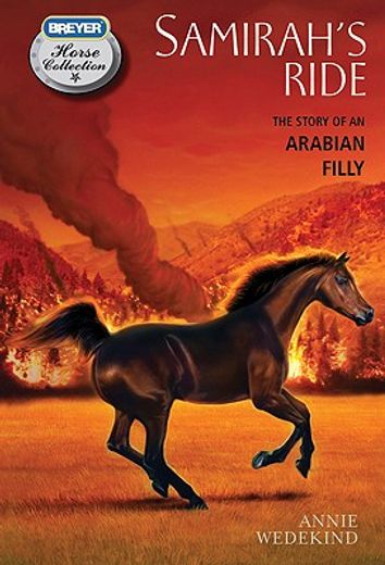 samirah´s ride,the story of an arabian filly (in English)
