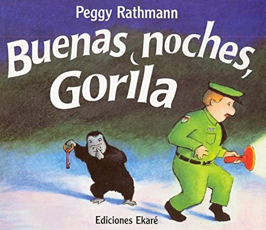 Buenas noches, Gorila (in Spanish)