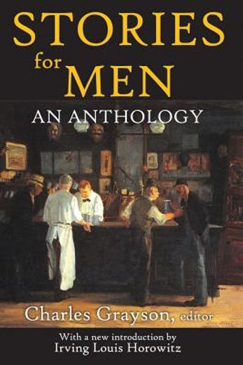 Stories for Men: An Anthology (in English)