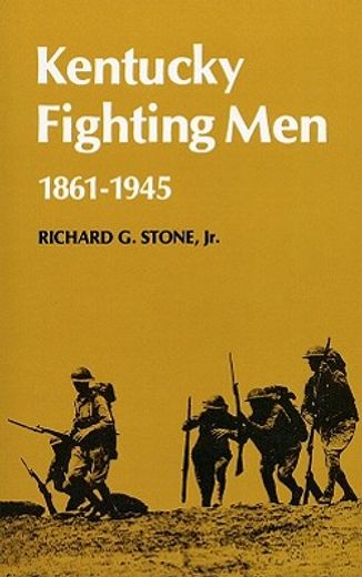 kentucky fighting men, 1861-1946