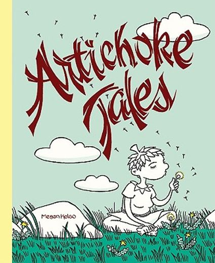 Artichoke Tales (en Inglés)