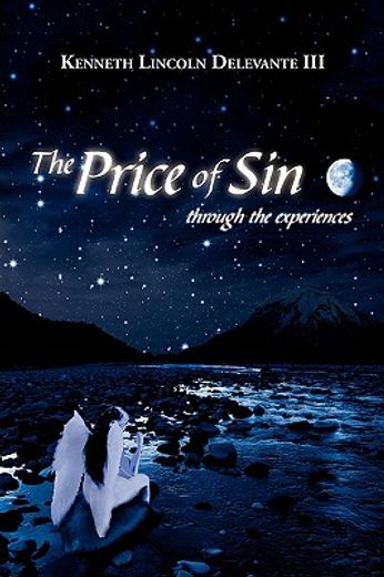 the price of sin: through the experiences