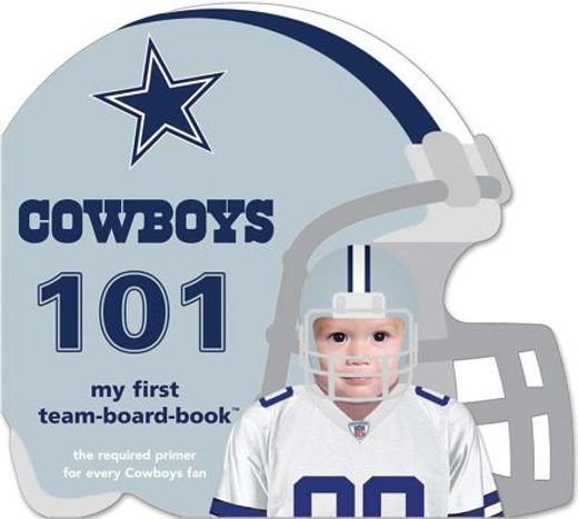 dallas cowboys 101,my first team-board-book (en Inglés)
