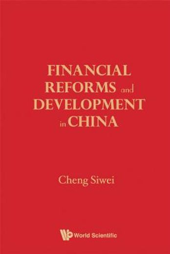 financial reforms and development in china