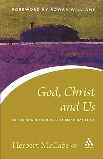 god, christ and us (en Inglés)