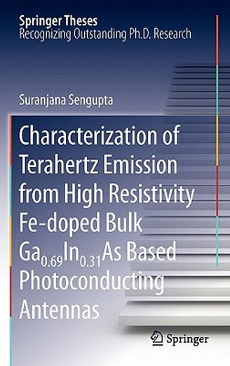 characterization of terahertz emission from high resistivity fe-doped bulk ga0.69in0.31as based photoconducting antennas,doctoral thesis accepted by rensselaer polytechnic institute, troy, usa