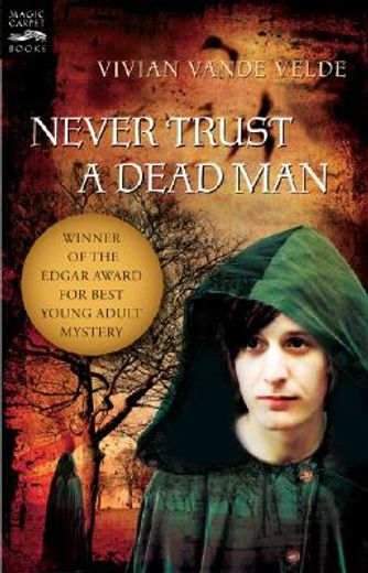 never trust a dead man (en Inglés)