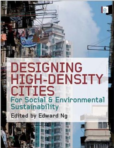 designing high-density cities,for social and environmental sustainability