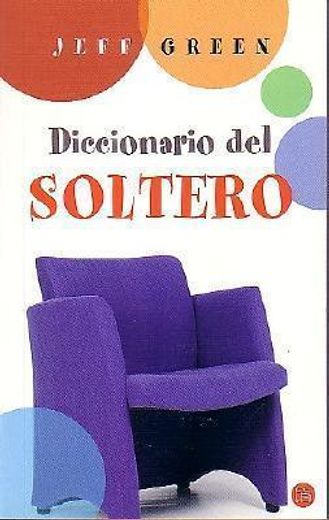 diccionario del soltero-bol (in Spanish)