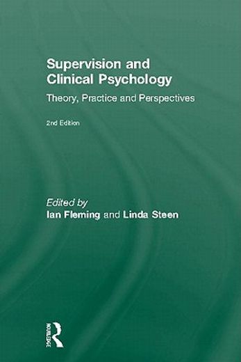 supervision and clinical psychology,theory, practice and perspectives
