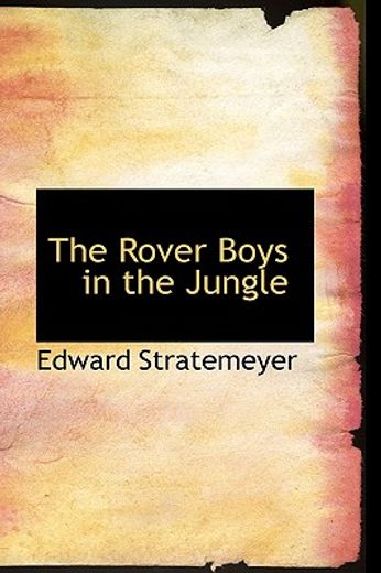 the rover boys in the jungle