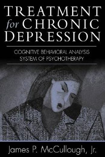 treatment for chronic depression,cognitive behavioral analysis system of psychotherapy-cbasp