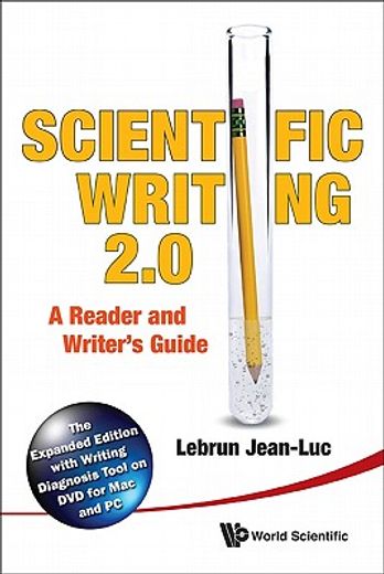 scientific writing: the reader`s and writer`s guide 2.0,with writing diagnosis tool for mac and pc
