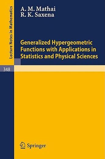 generalized hypergeometric functions with applications in statistics and physical sciences (en Inglés)
