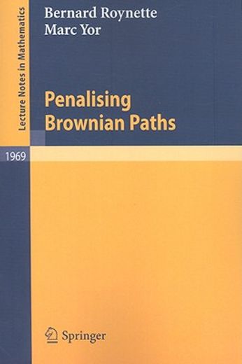 penalising brownian paths