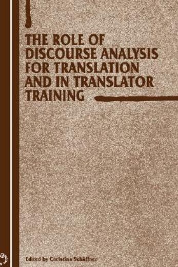 the role of discourse analysis for translation and in translator training