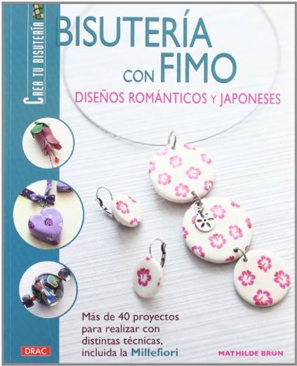 Bisuteria con Fimo (in Spanish)