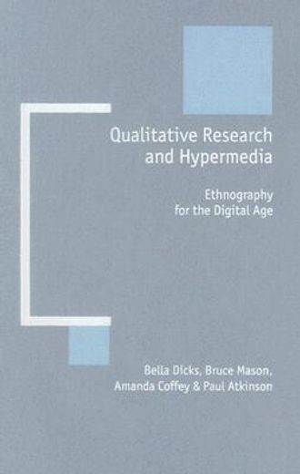 qualitative research and hypermedia,ethnography for the digital age
