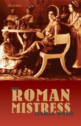 the roman mistress,ancient and modern representations