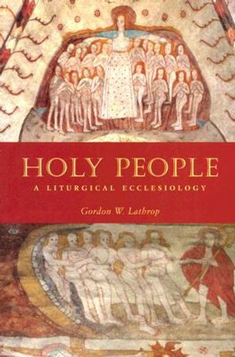 holy people,a liturgical ecclesiology