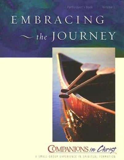companions in christ embracing the journey,participant´s book