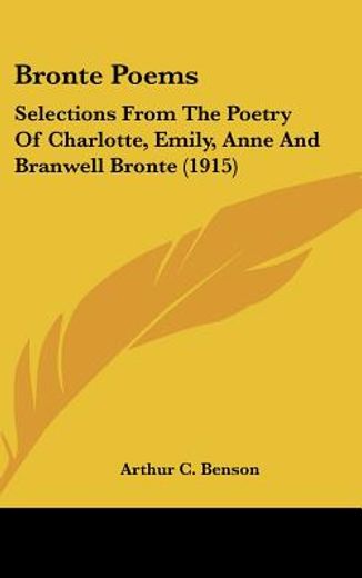 bronte poems,selections from the poetry of charlotte, emily, anne and branwell bronte