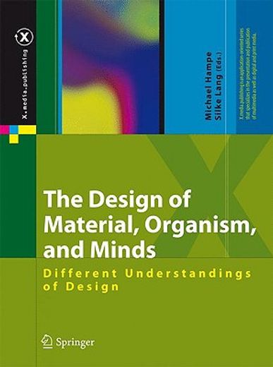 the design of material, organism, and minds,different understandings of design