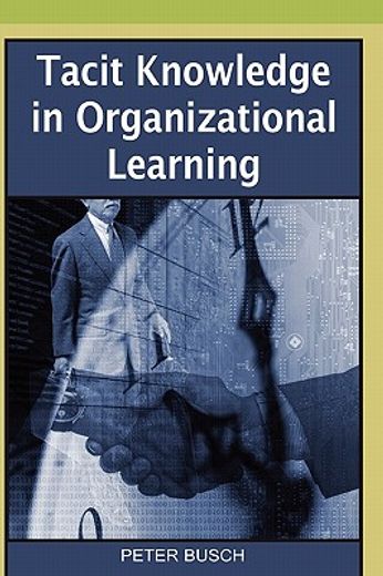 tacit knowledge in organizational learning