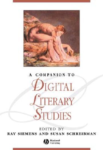 a companion to digital literary studies