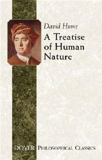 A Treatise of Human Nature (en Inglés)