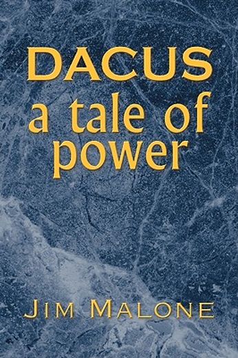 dacus, a tale of power