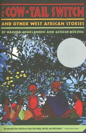 the cow-tail switch,and other west african stories