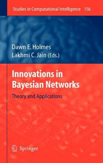 innovations in bayesian networks,theory and applications