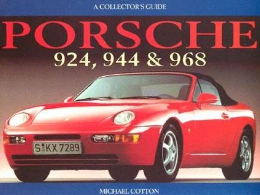 porsche 924, 944 & 968
