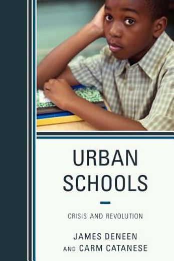 urban schools,crisis and revolution