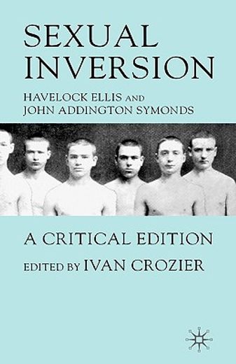 sexual inversion,a critical edition