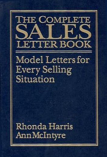 the complete sales letter book,model letters for every selling situation
